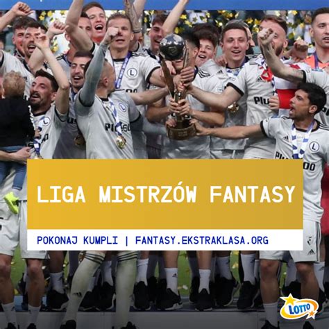liga mistrzów fantasy.